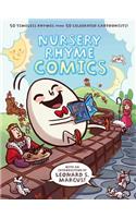 Nursery Rhyme Comics: 50 Timeless Rhymes from 50 Celebrated Cartoonists!