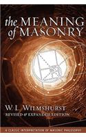 The Meaning of Masonry, Revised Edition