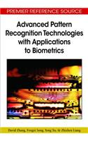 Advanced Pattern Recognition Technologies with Applications to Biometrics