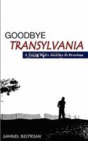 Goodbye Transylvania