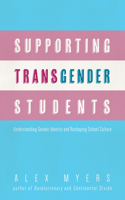 Supporting Transgender Students