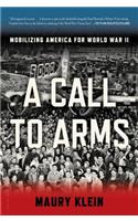 A Call to Arms: Mobilizing America for World War II
