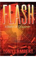 Flash: A Diary of Disaster
