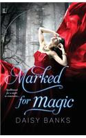 Marked For Magic