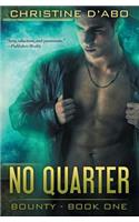 No Quarter