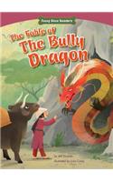 Fable of the Bully Dragon