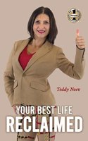 Your Best Life Reclaimed