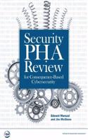 Security PHA Review for Consequence-Based Cybersecurity