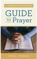 Genesis to Revelation Guide to Prayer