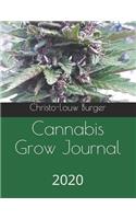 Cannabis Grow Journal: 2020(1 1)