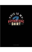 This Is My Birdwatching T-Shirt
