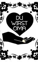 Du wirst Oma