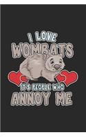 I love Wombats It's People who annoy me