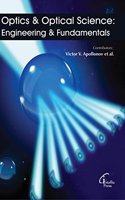 Optics And Optical Science : Engineering And Fundamentals