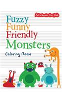 Fuzzy Funny Friendly Monsters Coloring Book