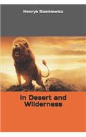 In Desert and Wilderness