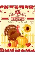 Thanksgiving Coloring Book for Kids Ages 2-5