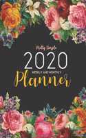 Pretty Simple 2020 Weekly and Monthly Planner: Undated Yearly Planning Calendar With Notes - 1 Page Per Week Spread-Floral Organizer Planner 8.5" x 11" - 100 Pages