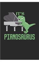 It's Pianosaurus