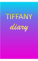 Tiffany: Journal Diary - Personalized First Name Personal Writing - Letter T Blue Purple Pink Gold Effect Cover - Daily Diaries for Journalists & Writers - J