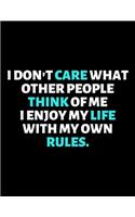 I Enjoy My Life With My Own Rules: lined professional notebook/journal A Perfect Office Gifts: Amazing Notebook/Journal/Workbook - Perfectly Sized 8.5x11" - 120 Pages