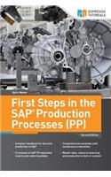 First Steps in the SAP Production Processes (PP)