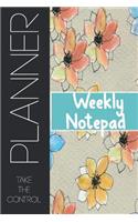 Weekly Notepad: Monthly Weekly Planner Undate, Monthly Weekly Planning Undate, Monthly Weekly Journal Undate, Weekly Montly Planner Undate, Weekly Monthly Planning 