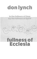 Fullness of Ecclesia