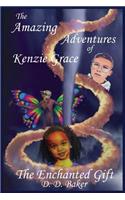 Amazing Adventures of Kenzie Grace