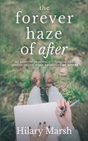 Forever Haze of After