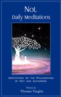 Not, Daily Meditations