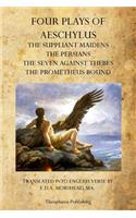 Four Plays of Aeschylus