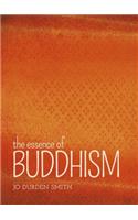 The Essence of Buddhism
