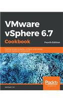 VMware vSphere 6.7 Cookbook - Fourth Edition