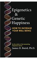 Epigenetics & Genetic Happiness