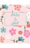 Notes & Shit