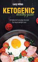 Ketogenic Healthy Guide