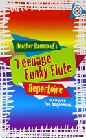 FUNKY FLUTE TEENAGE REPERTOIRE STUDENT E