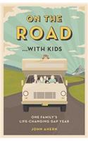 On the Road... with Kids