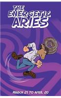 The Energetic Aries