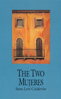Two Mujeres