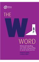 The W Word