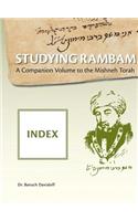 Studying Rambam. A Companion Volume to the Mishneh Torah