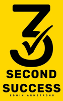 3 Second Success