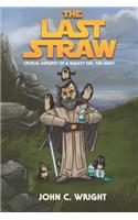 The Last Straw