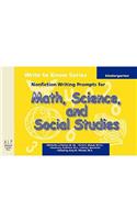 Write to Know: Nonfiction Writing Prompts for Kindergarten Math, Science and Social Studies
