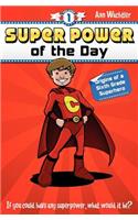 Super Power of the Day