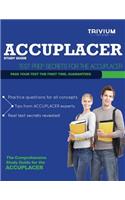 Accuplacer Study Guide: Test Prep Secrets for the Accuplacer