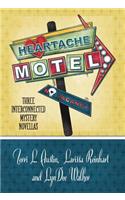 Heartache Motel