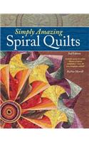 Simply Amazing Spiral Quilts